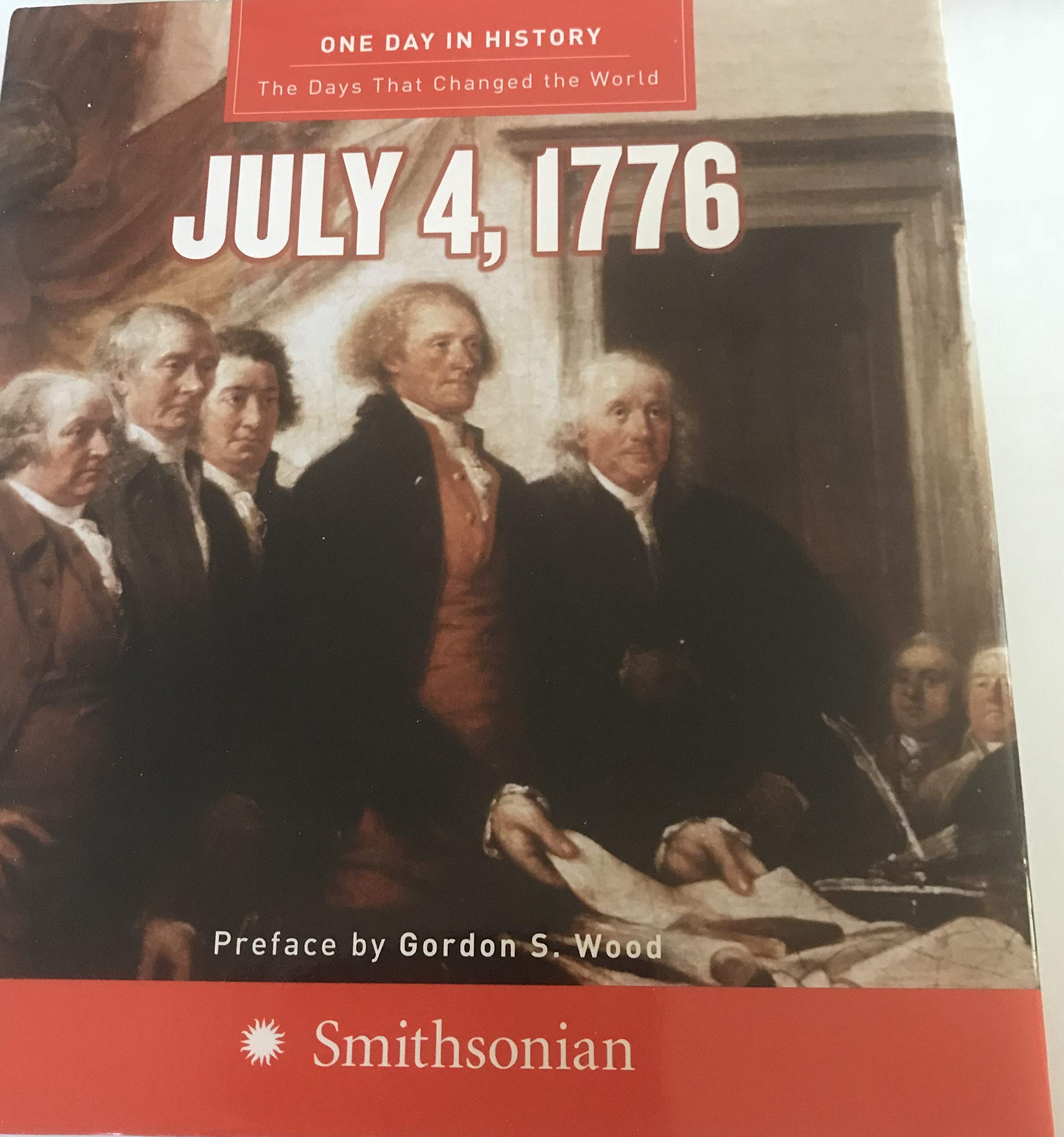 One Day in History: July 4, 1776,Used