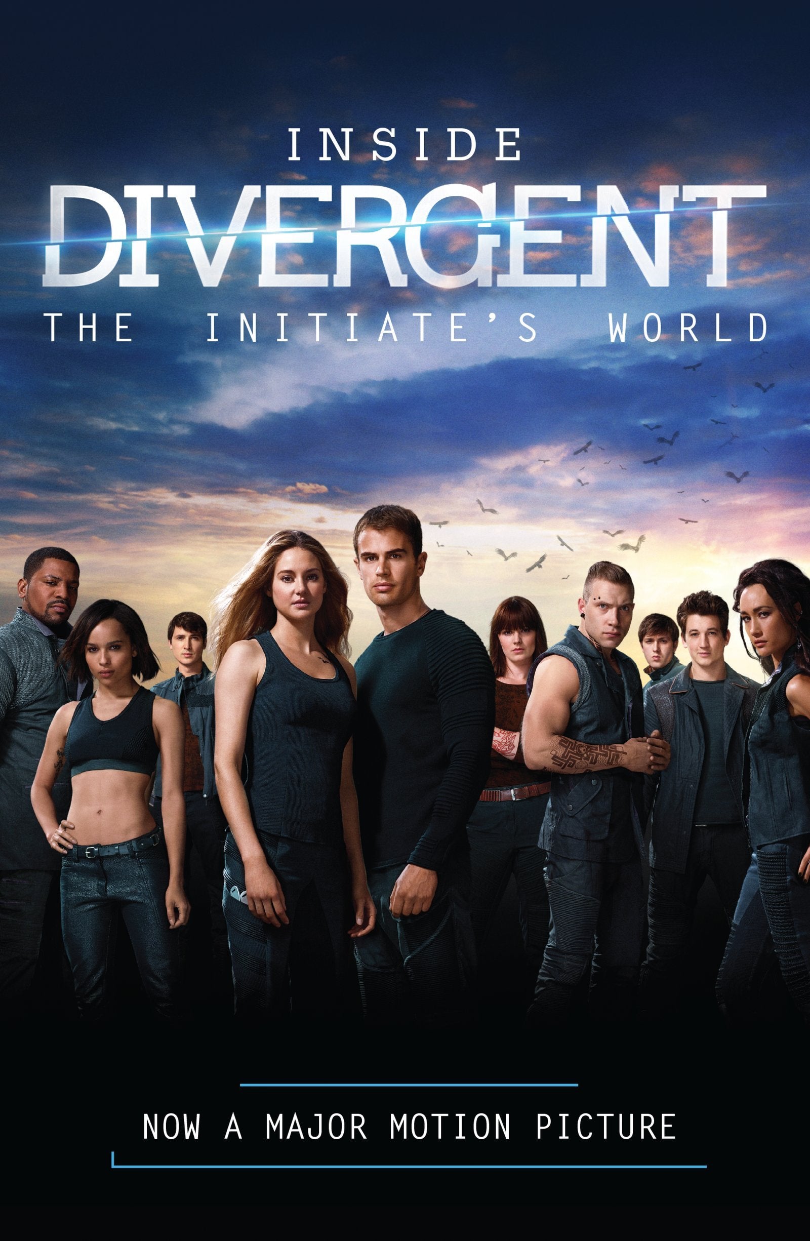 Inside Divergent: The Initiate's World,Used