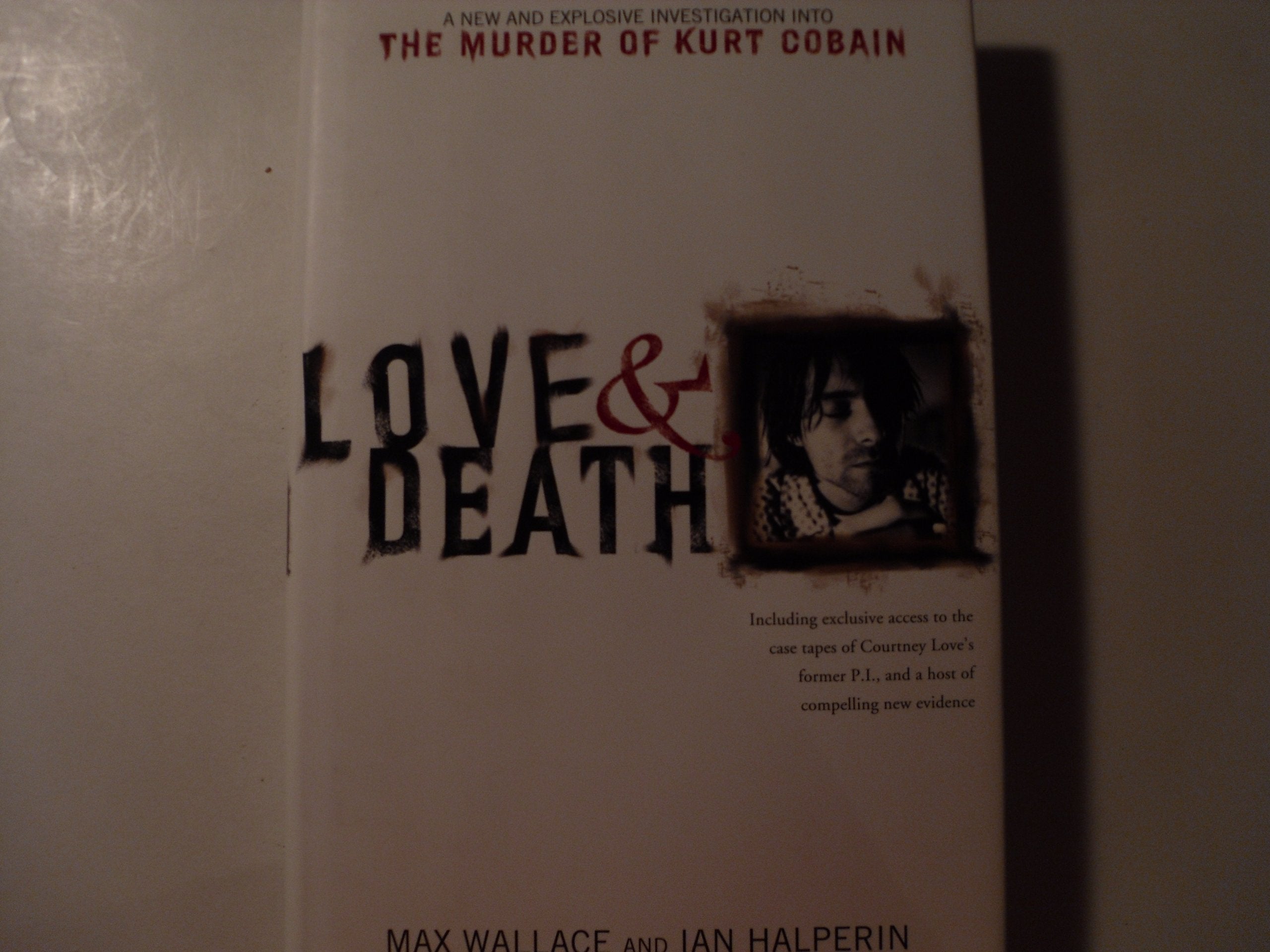 Love & Death: The Murder Of Kurt Cobain,New