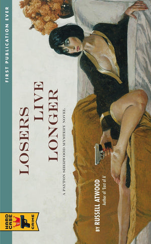 Losers Live Longer (Hard Case Crime),Used