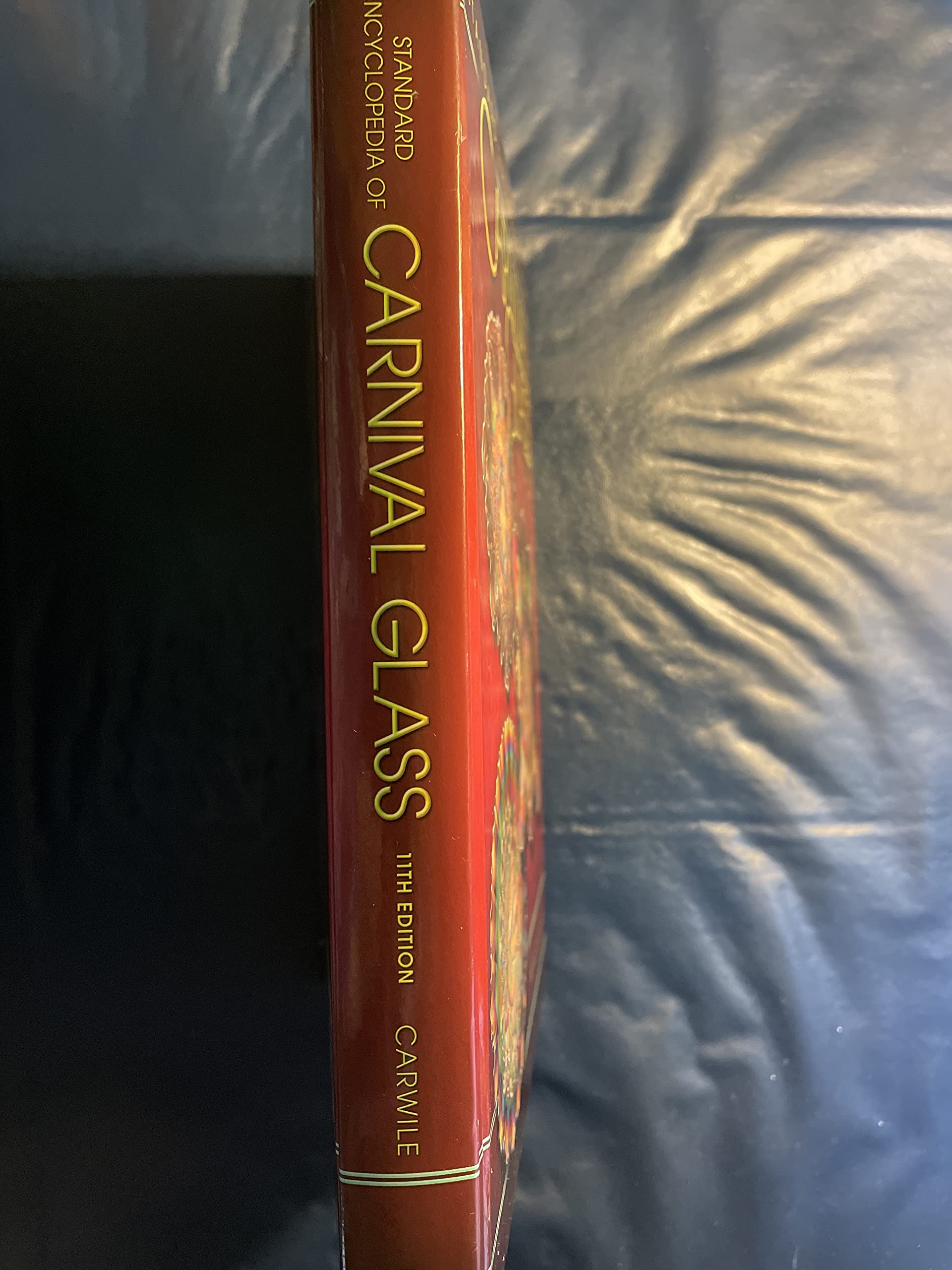 Standard Encyclopedia of Carnival Glass,New