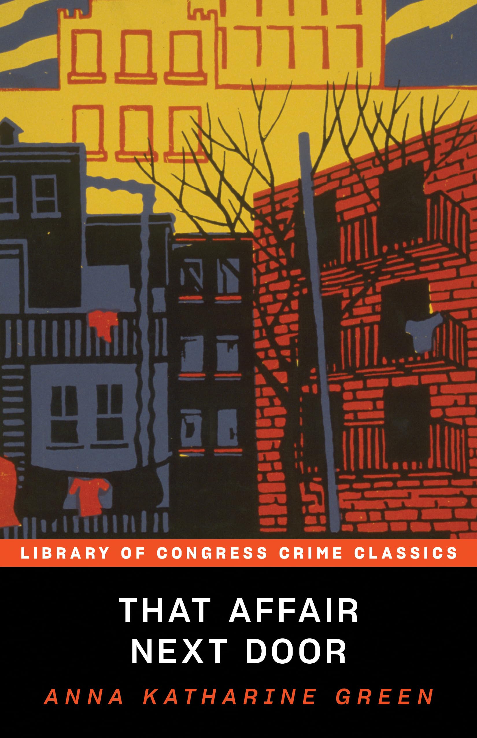 That Affair Next Door (Library Of Congress Crime Classics)