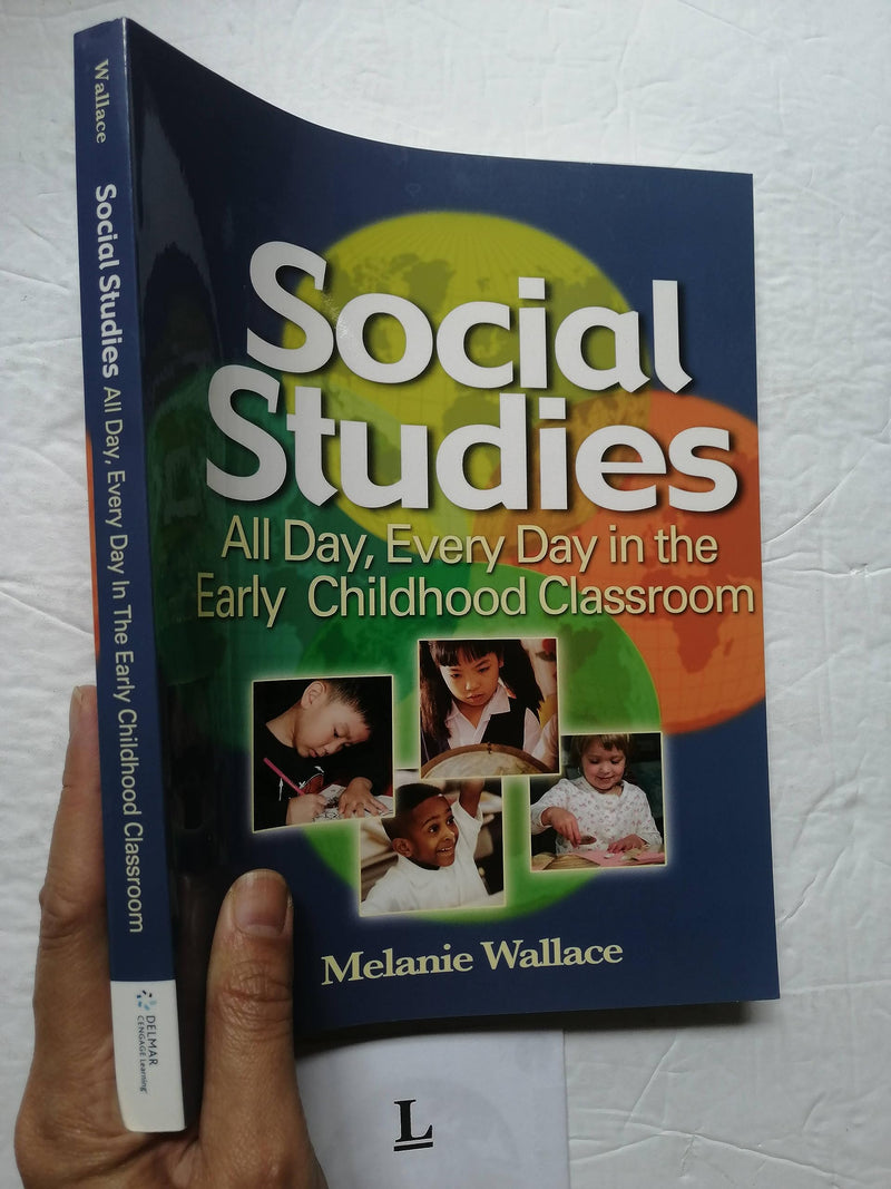 Social Studies: All Day Every Day in the Early Childhood Classroom,Used