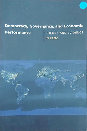 Democracy, Governance, And Economic Performance: Theory And Evidence (Mit Press),Used