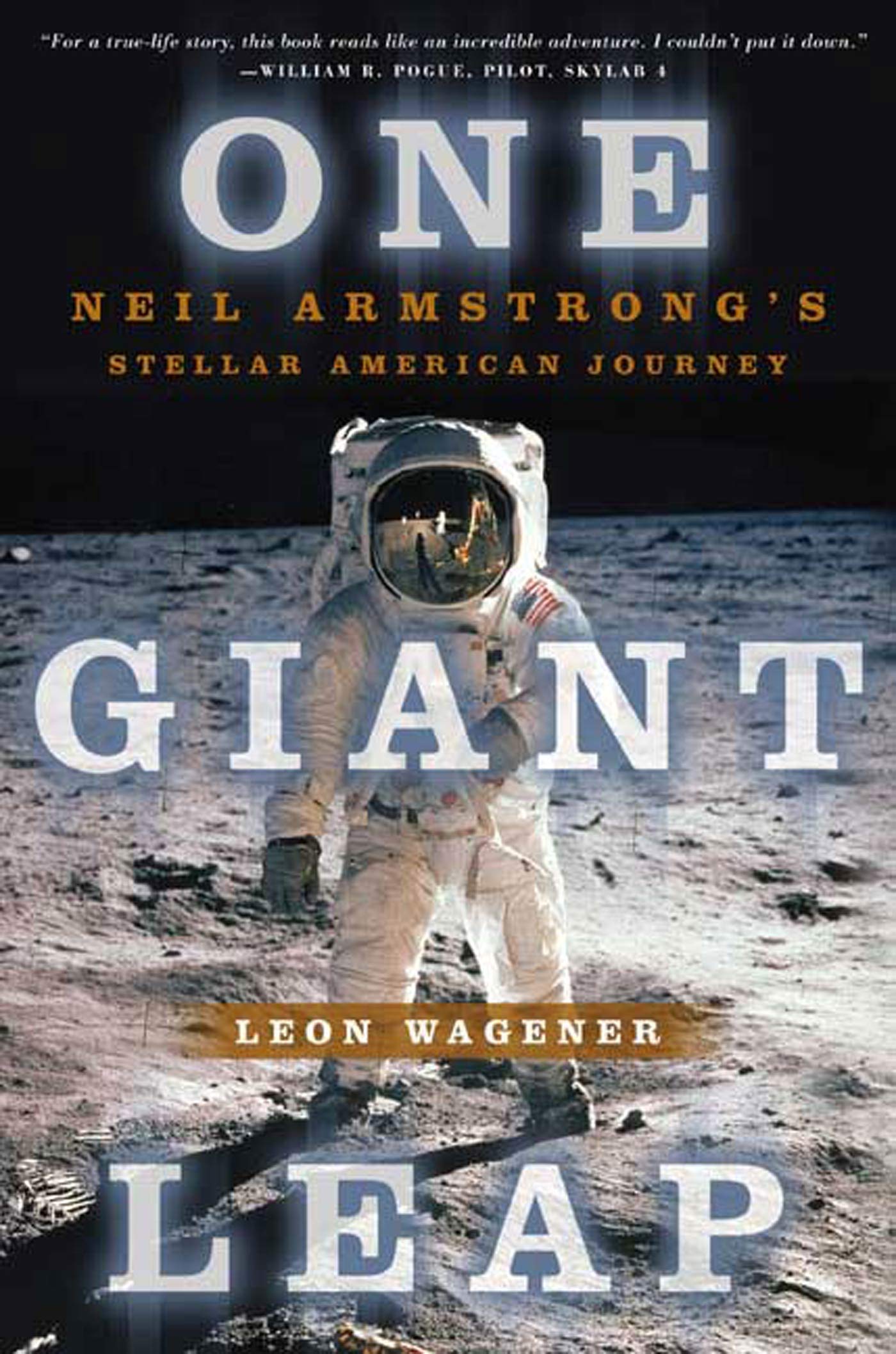One Giant Leap: Neil Armstrong'S Stellar American Journey,Used