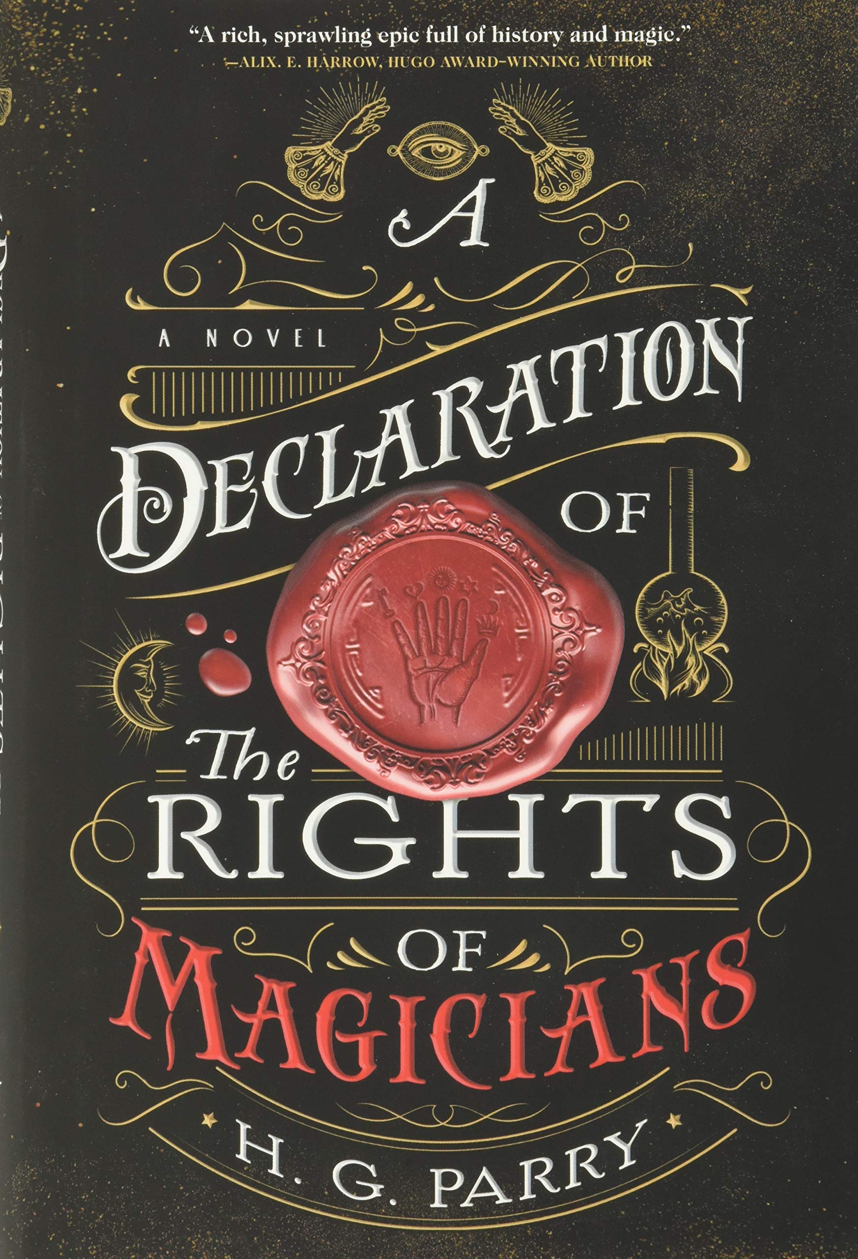A Declaration of the Rights of Magicians: A Novel (The Shadow Histories, 1)