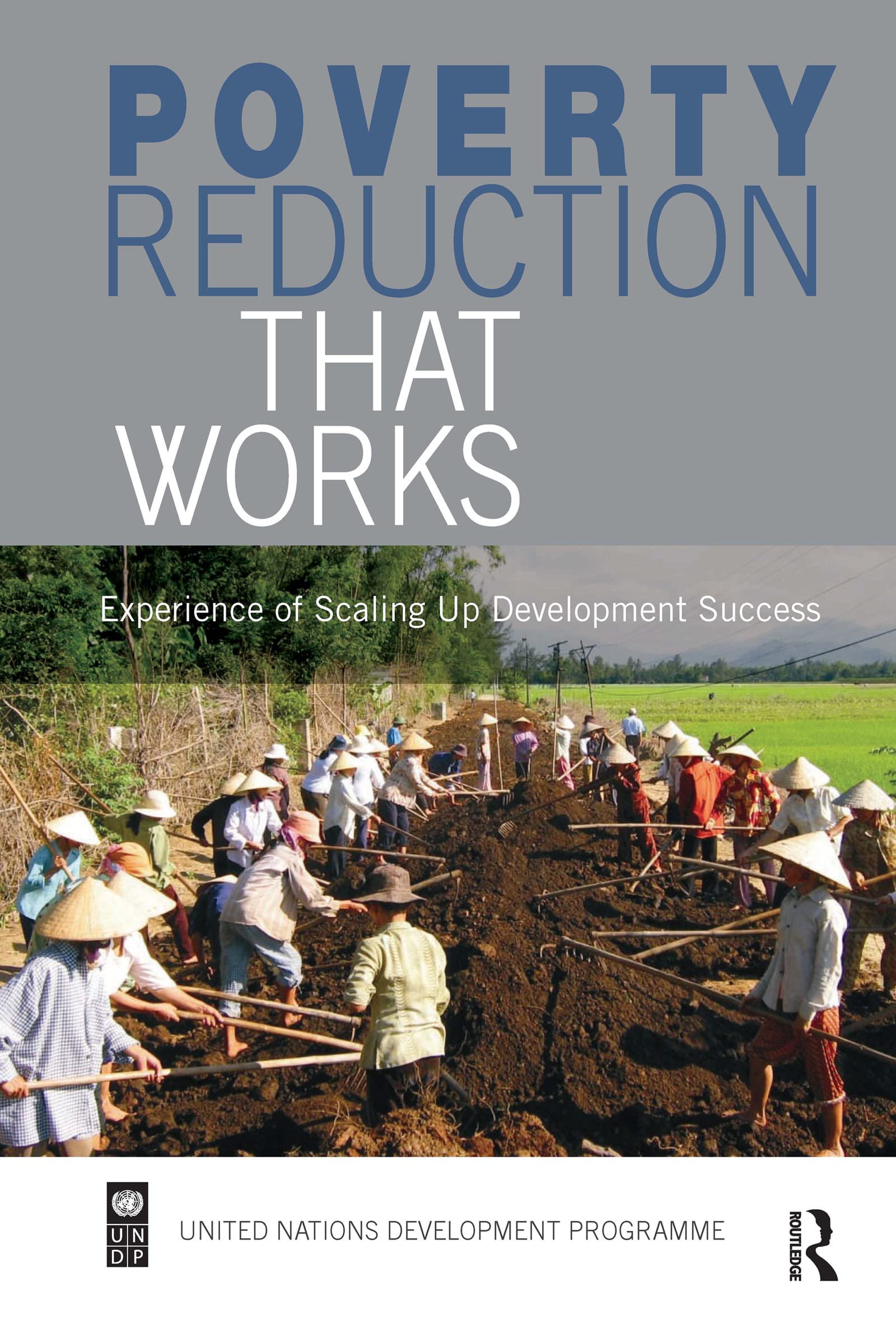 Poverty Reduction that Works,New