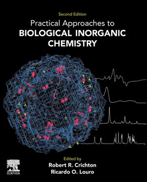 Practical Approaches to Biological Inorganic Chemistry,Used