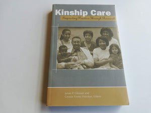 Kinship Care: Improving Practice Through Research,Used