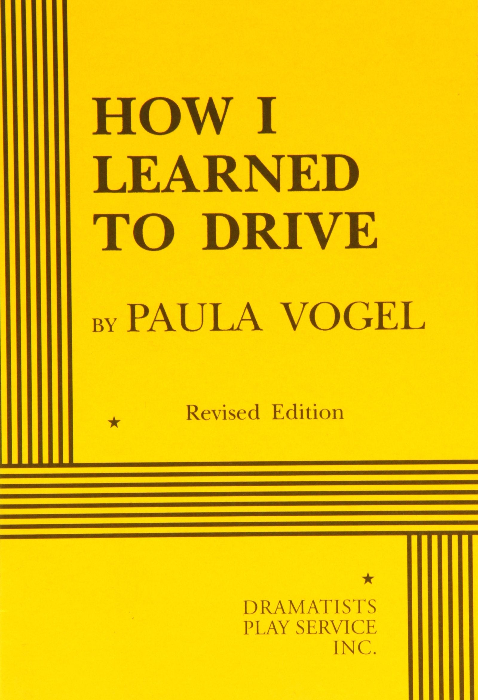 How I Learned To Drive (Acting Edition For Theater Productions),New