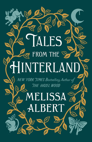 Tales from the Hinterland (The Hazel Wood),New
