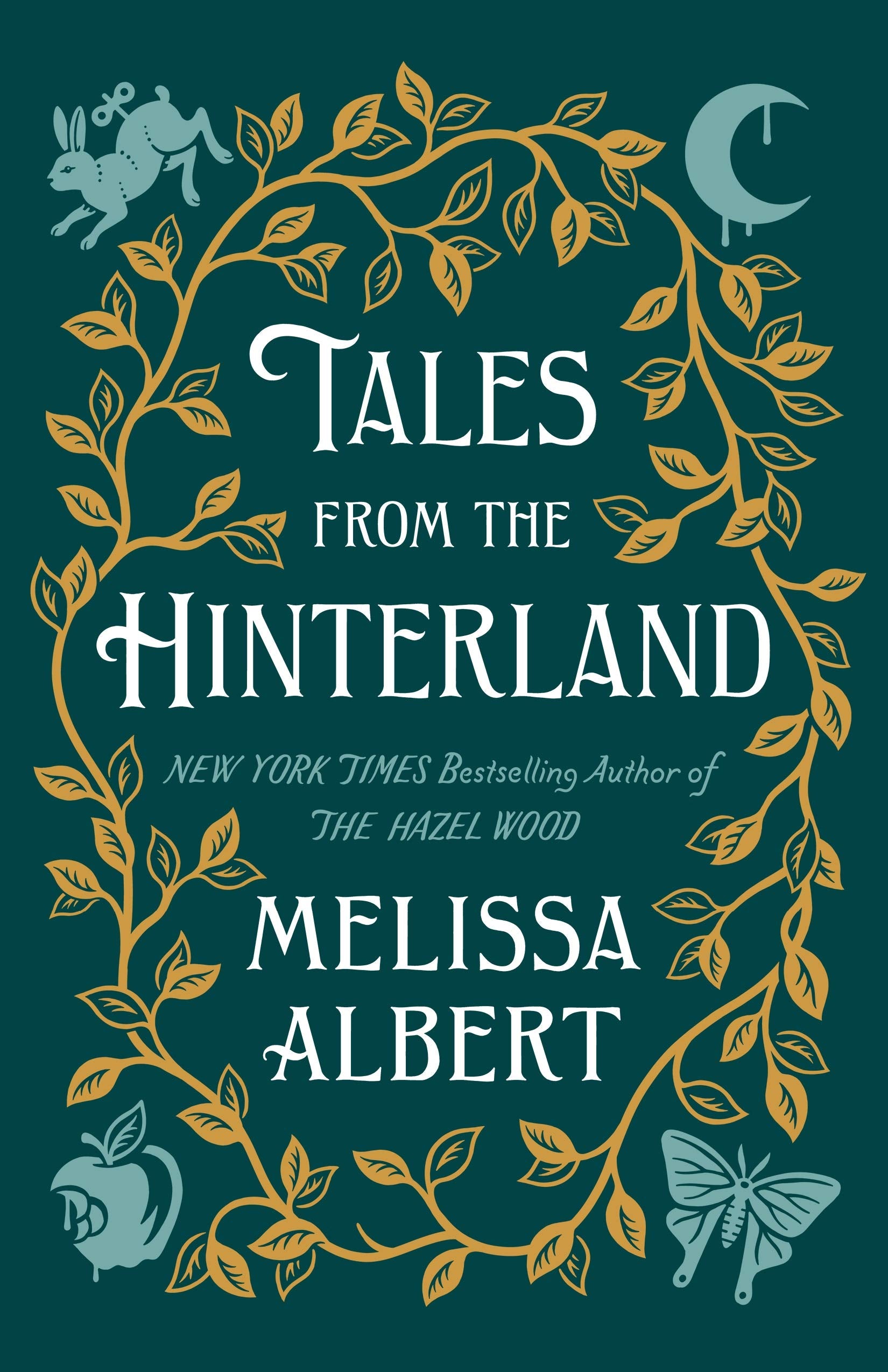 Tales from the Hinterland (The Hazel Wood),Used