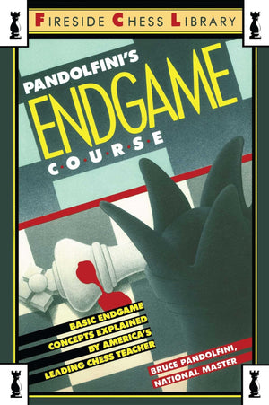 Pandolfini's Endgame Course: Basic Endgame Concepts Explained by America's Leading Chess Teacher (Fireside Chess Library),Used
