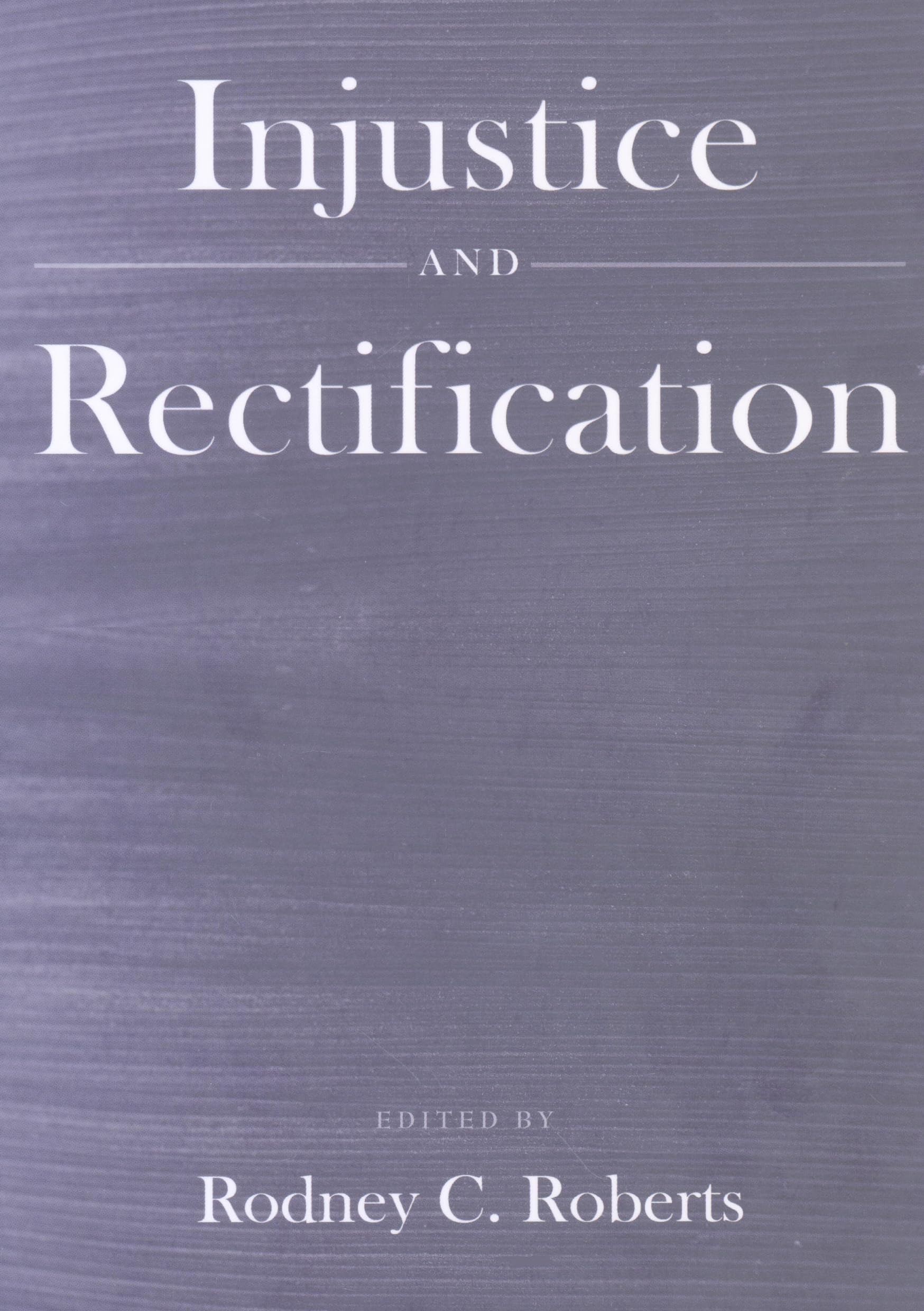 Injustice and Rectification,Used