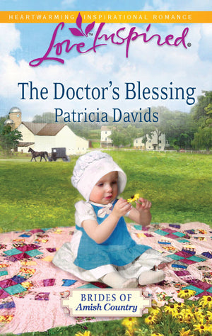 The Doctor's Blessing (Brides of Amish Country, Book 2),New