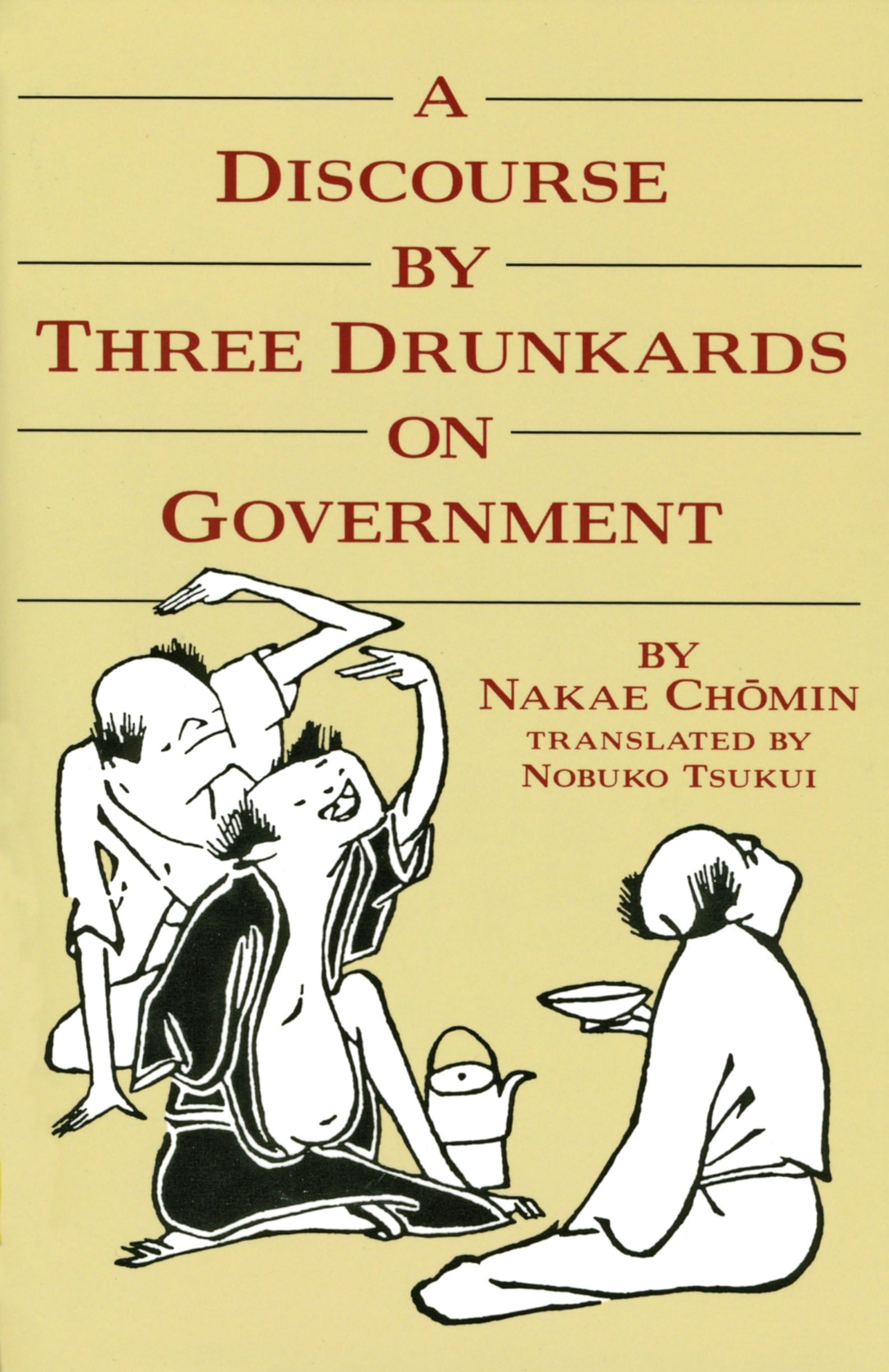 A Discourse By Three Drunkards On Government-used