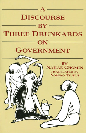 A Discourse By Three Drunkards On Government-used
