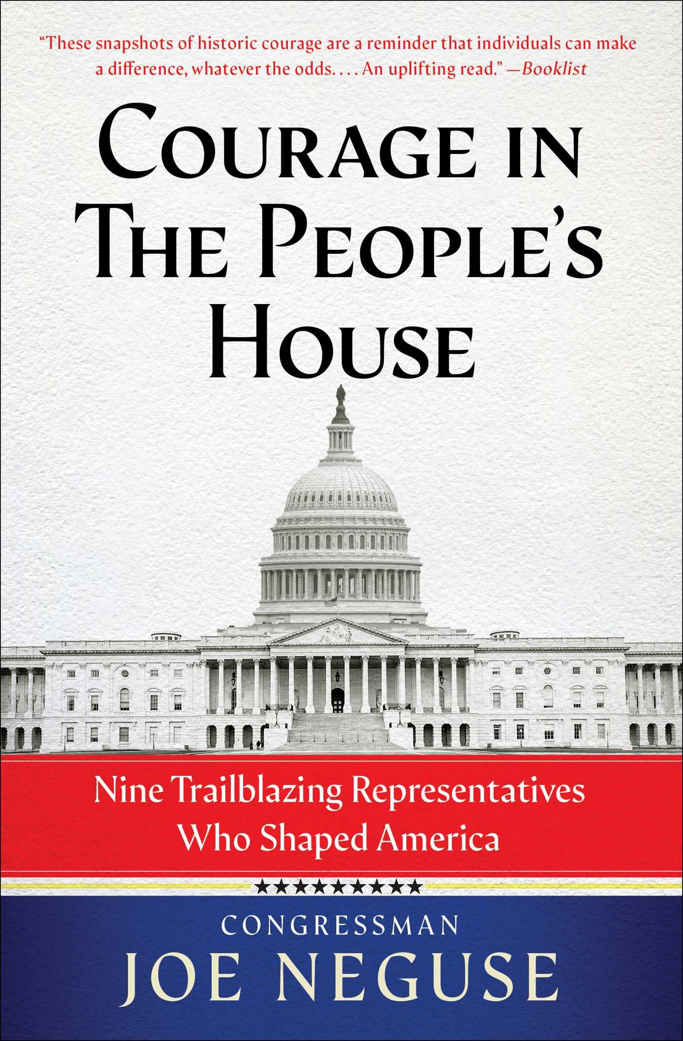 Courage in The People's House: Nine Trailblazing Representatives Who Shaped America,New