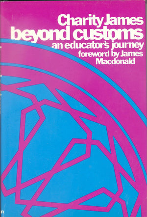 Beyond customs: an educator's journey,Used