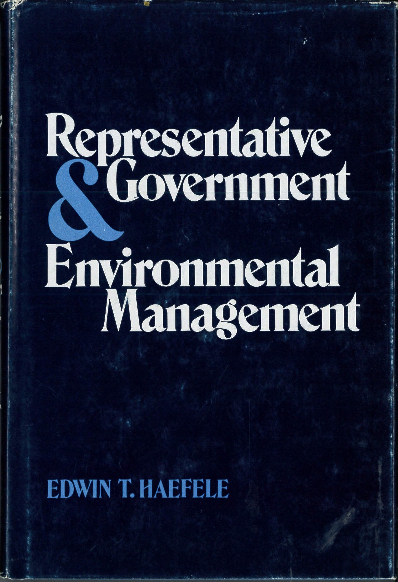 Representative Government and Environmental Management,Used
