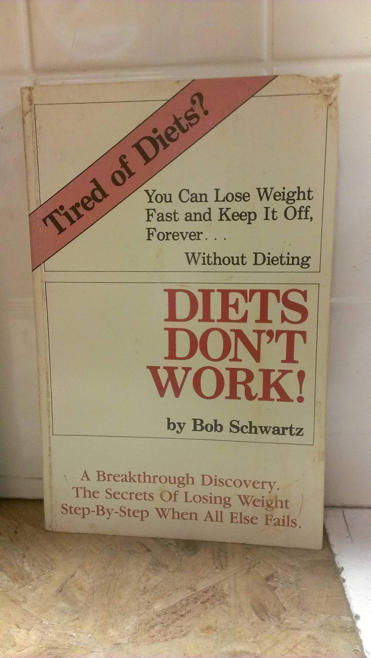 Diets Don'T Work,New
