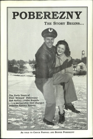 Poberezny: The Story Begins... (Aviation History),Used