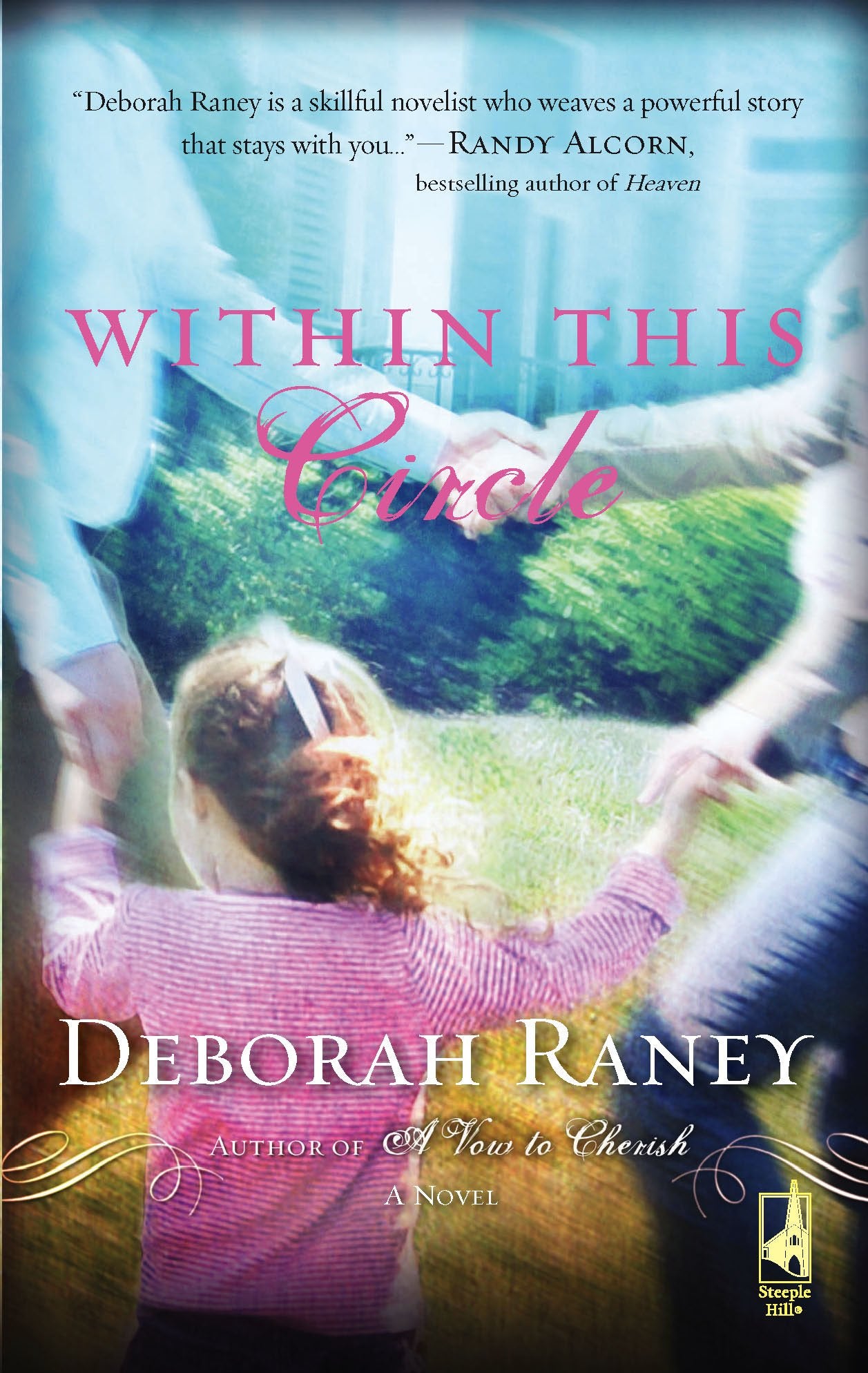 Within This Circle (A Vow to Cherish Series #2) (Steeple Hill Women's Fiction #52),Used