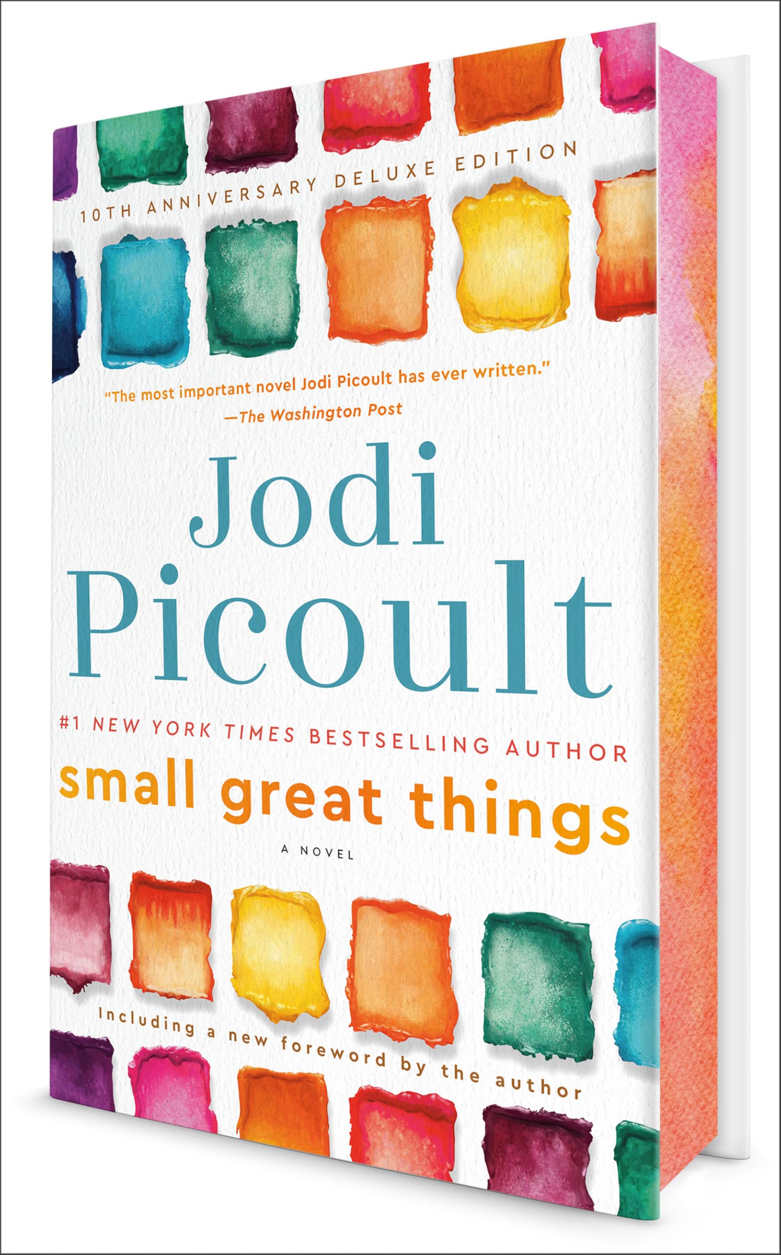 Small Great Things (10Th Anniversary Deluxe Edition): A Novel