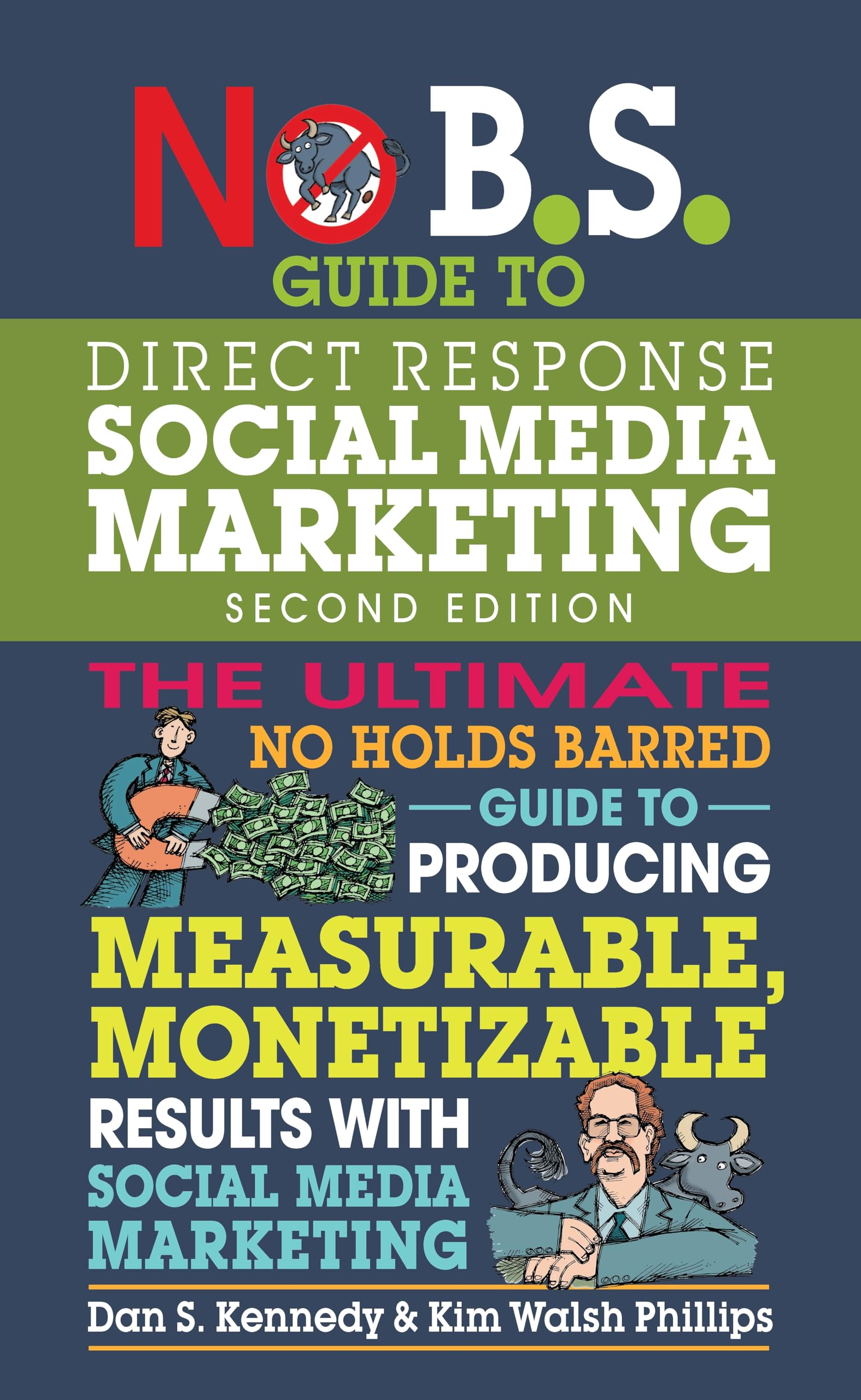 No B.S. Guide to Direct Response Social Media Marketing,Used