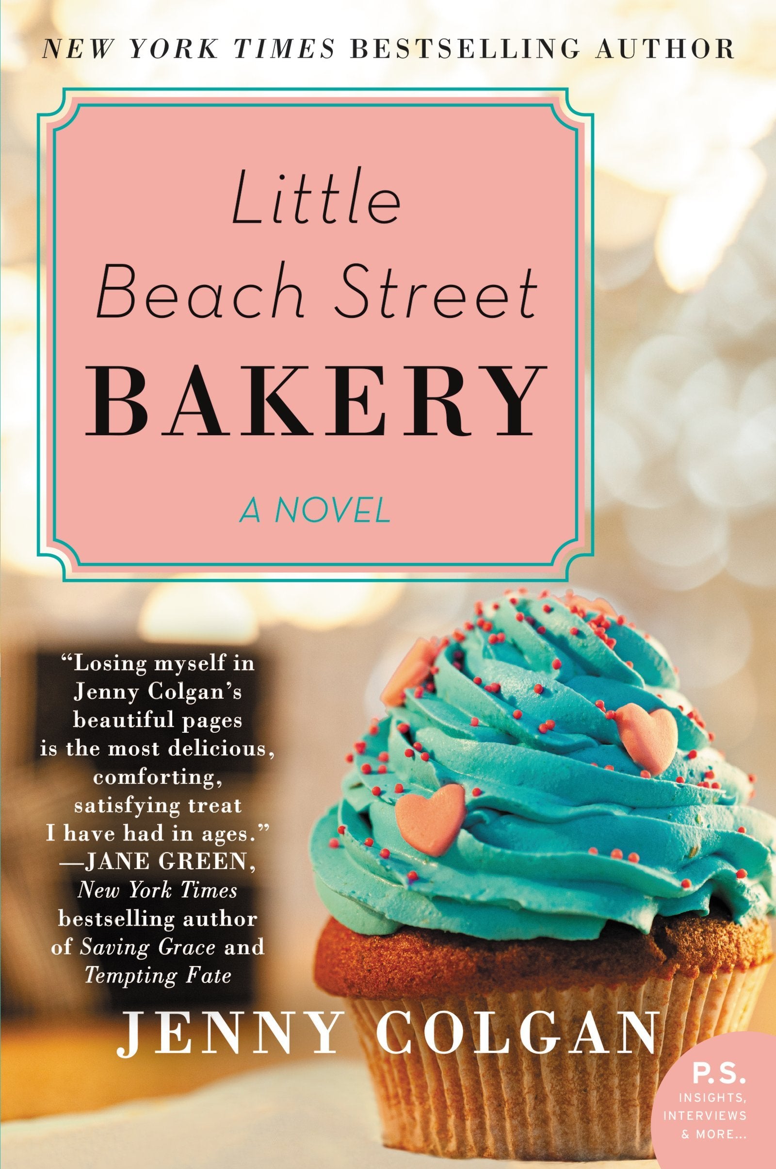 Little Beach Street Bakery: A Novel (Little Beach Street Bakery, 1),Used