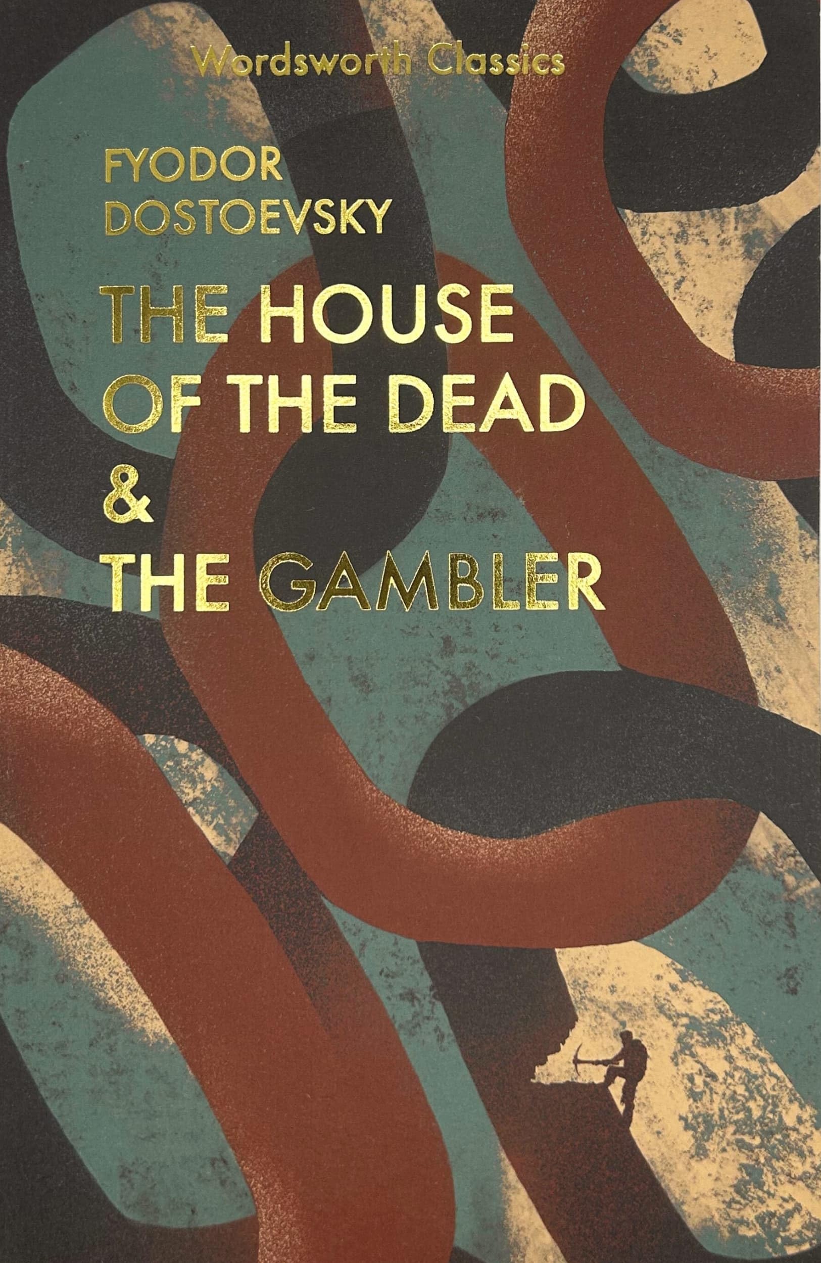 The House Of The Dead And The Gambler (Wordsworth Classics),Used