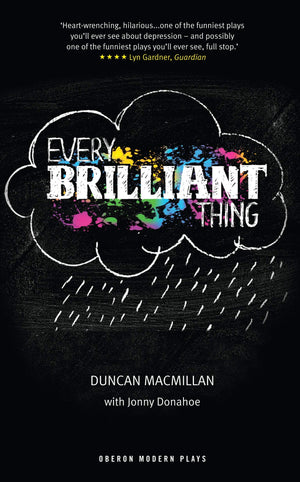 Every Brilliant Thing (Oberon Modern Plays),Used