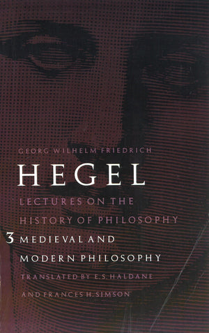 Lectures on the History of Philosophy, Volume 3: Medieval and Modern Philosophy,Used