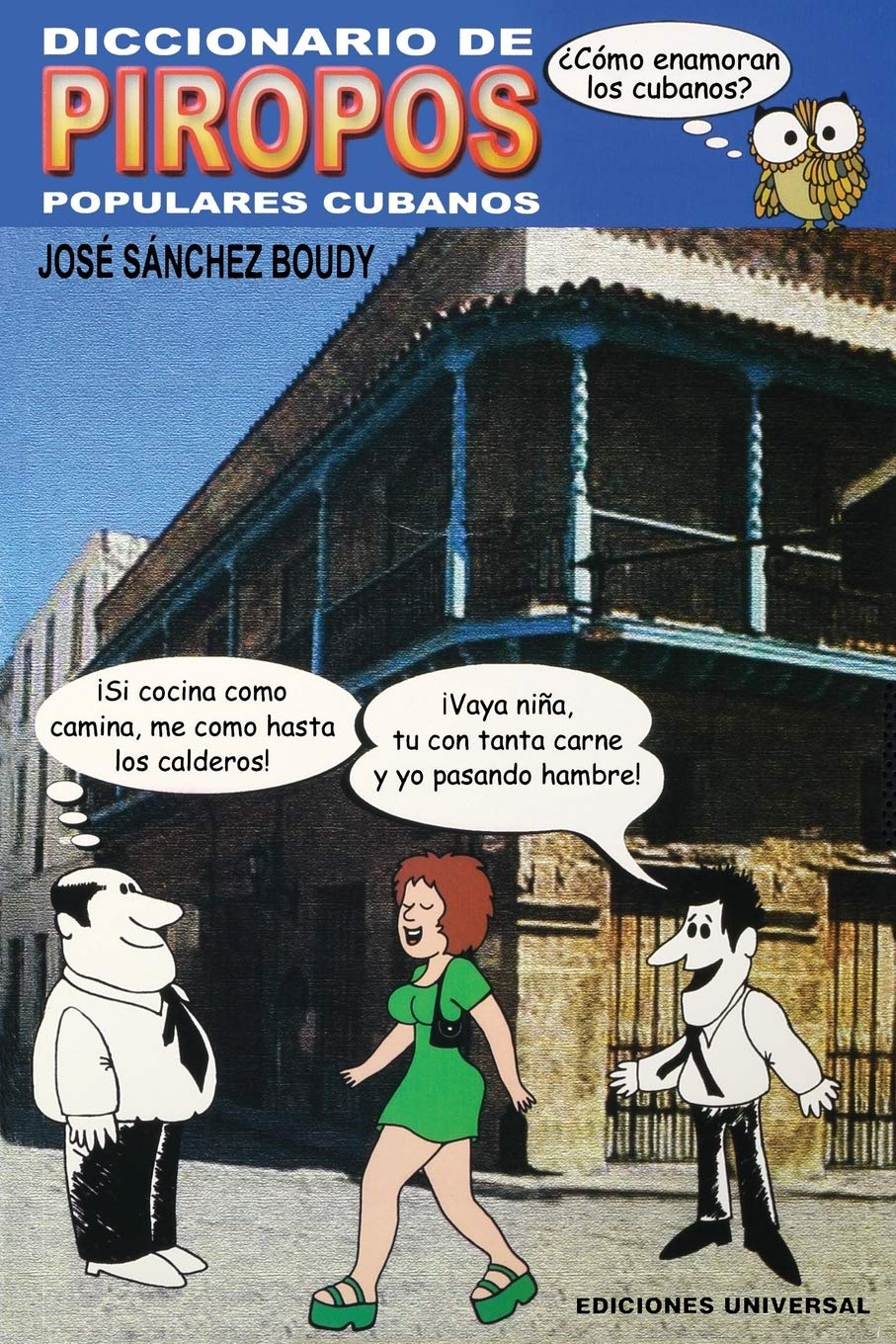 Diccionario De Piropos Populares Cubanos (Spanish Edition),New