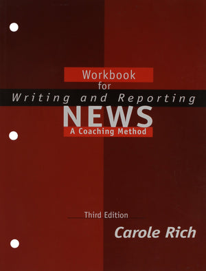Workbook for Writing and Reporting News: A Coaching Method,Used