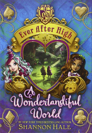 A Wonderlandiful World (Ever After High)-used