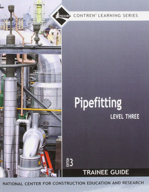 Pipefitting Level 3 Trainee Guide, Paperback,Used