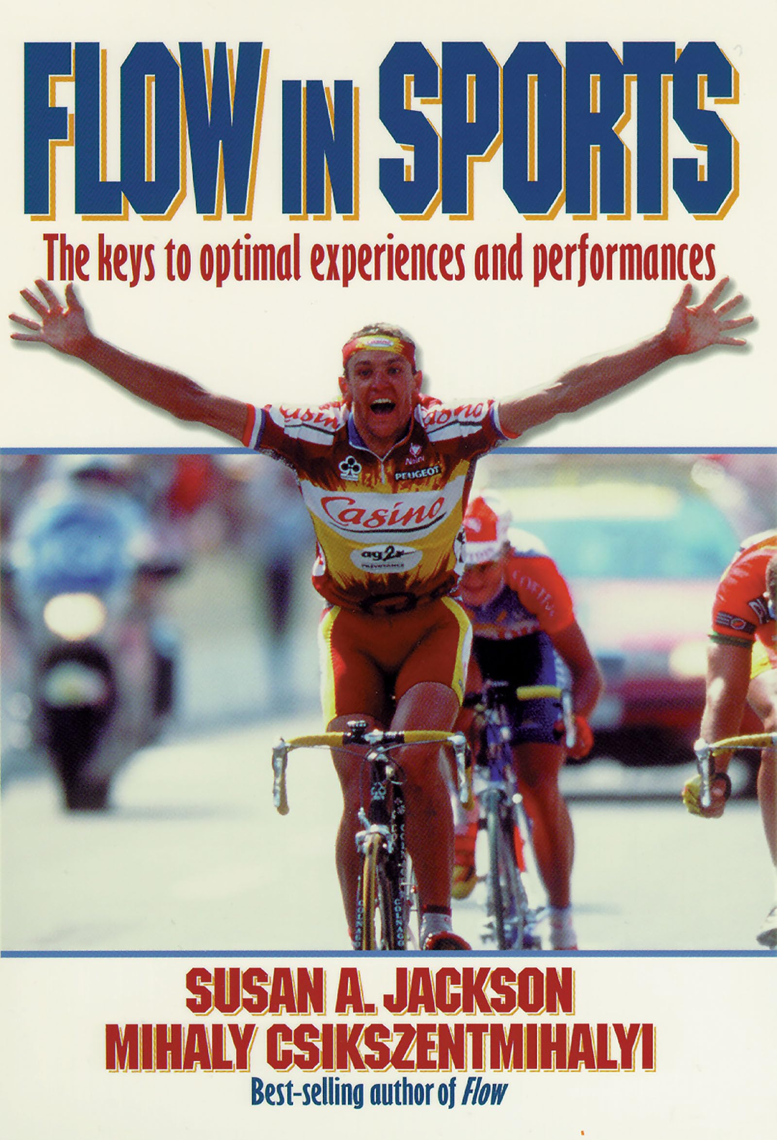 Flow in Sports: The keys to optimal experiences and performances,Used