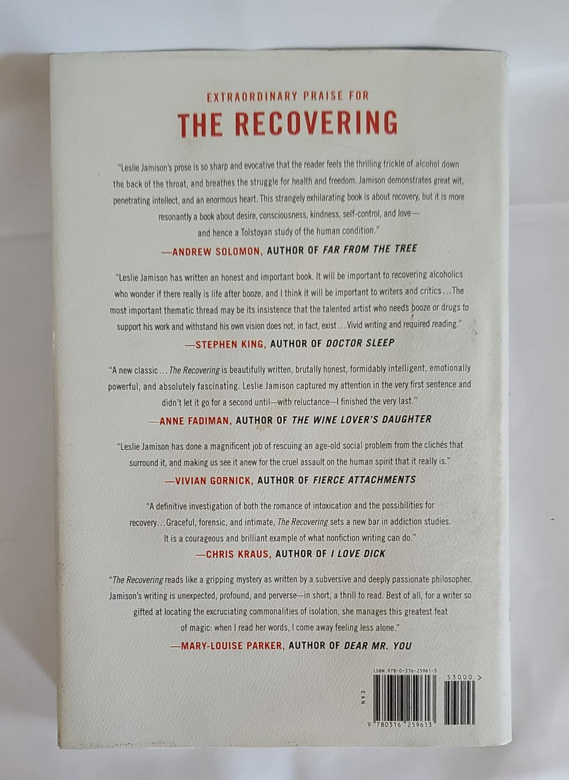 The Recovering: Intoxication And Its Aftermath,Used