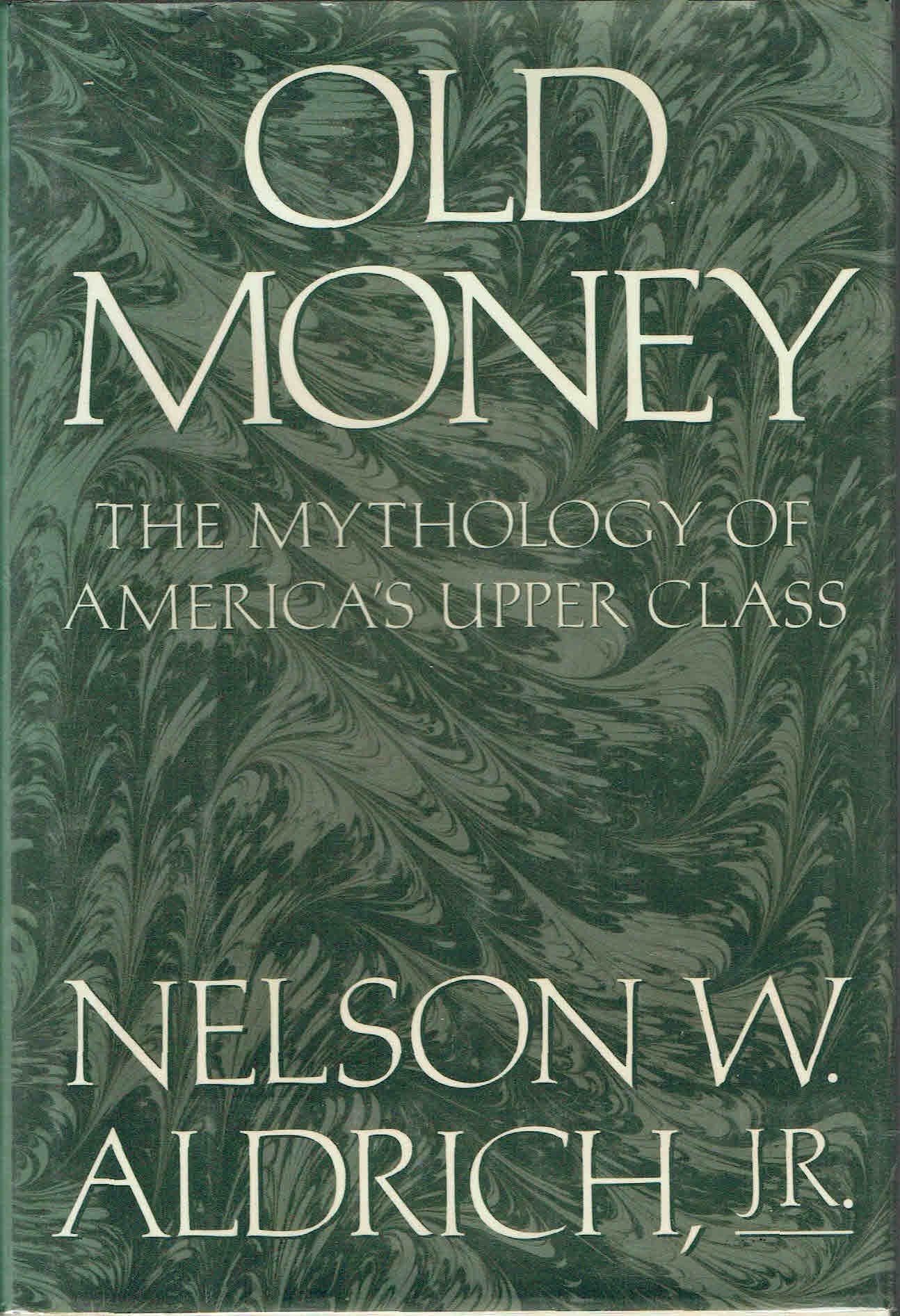 Old Money-new