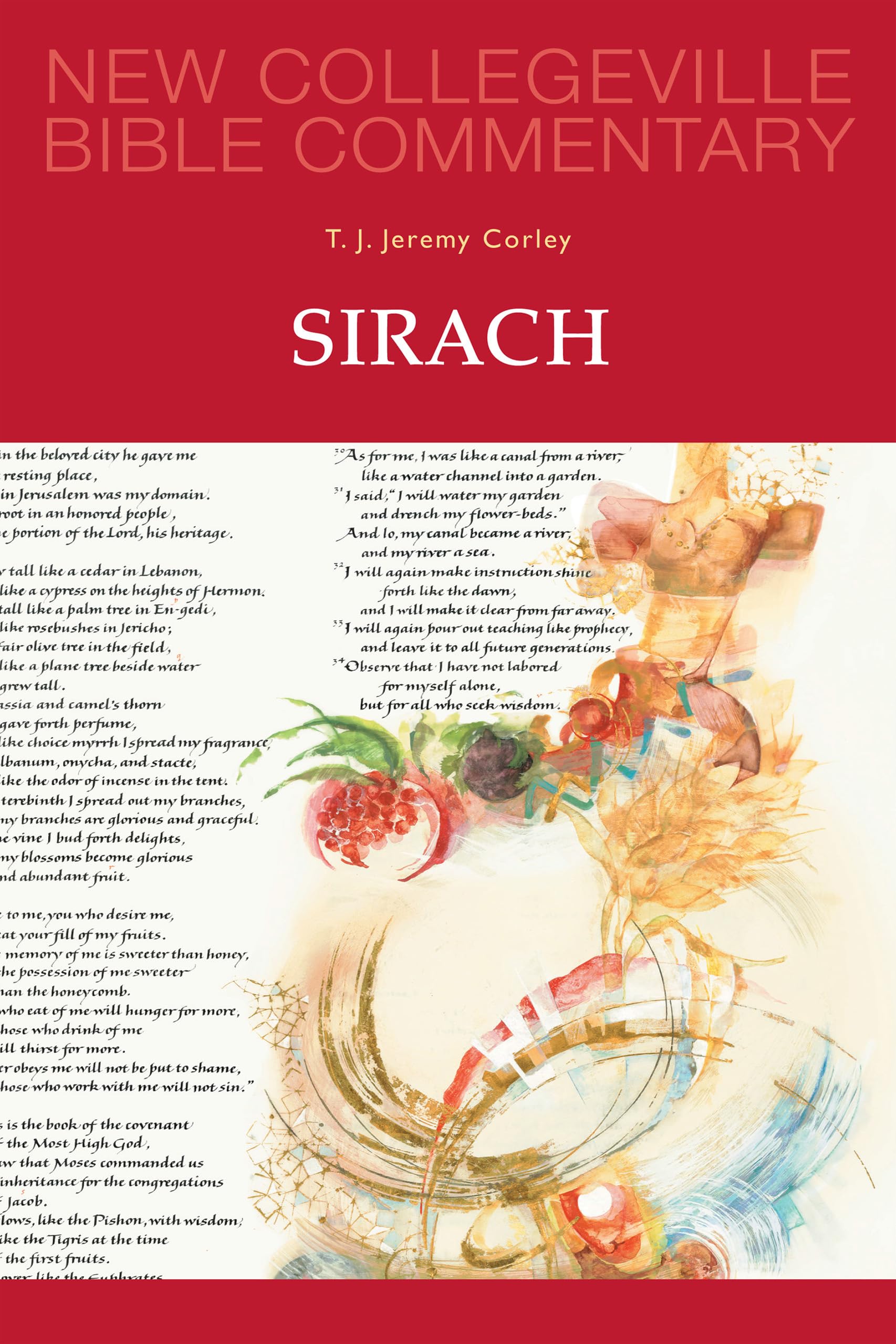 Sirach: Volume 21 (Volume 21) (New Collegeville Bible Commentary: Old Testament),Used