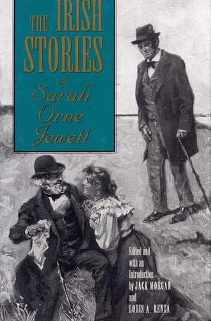 The Irish Stories Of Sarah Orne Jewett,Used