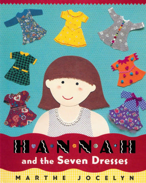 Hannah and the Seven Dresses,Used