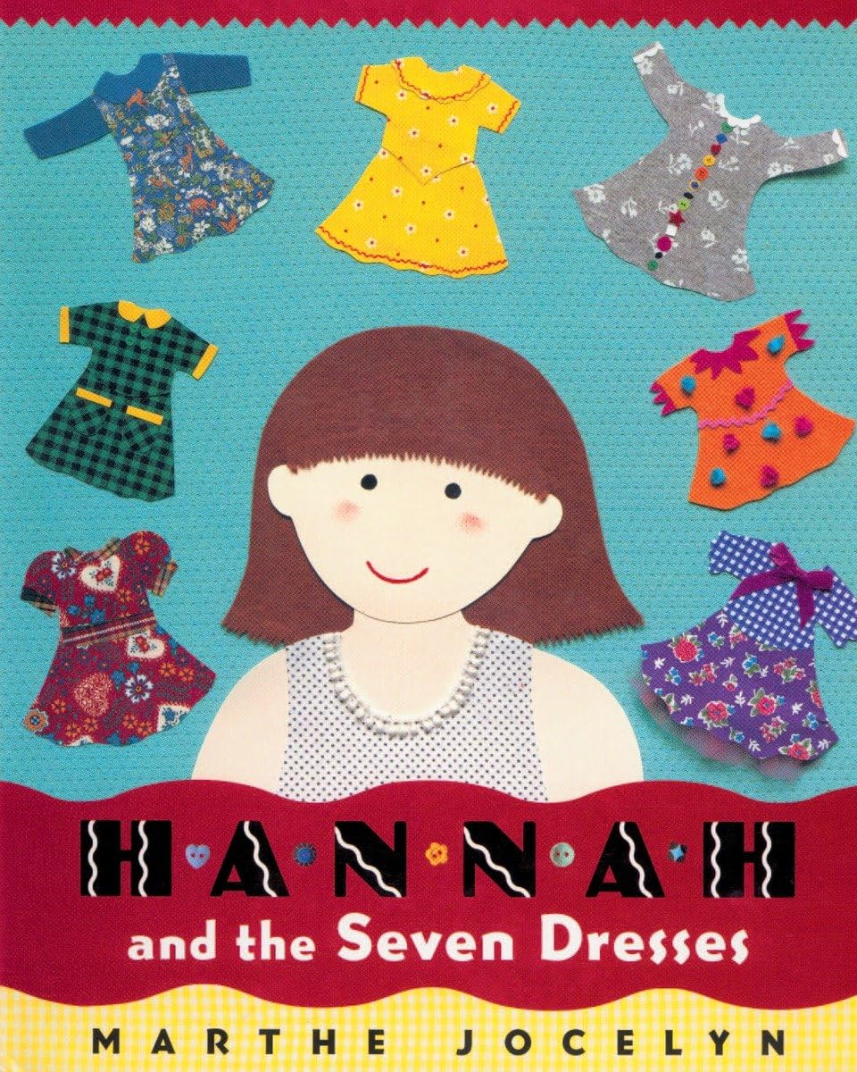 Hannah and the Seven Dresses,Used