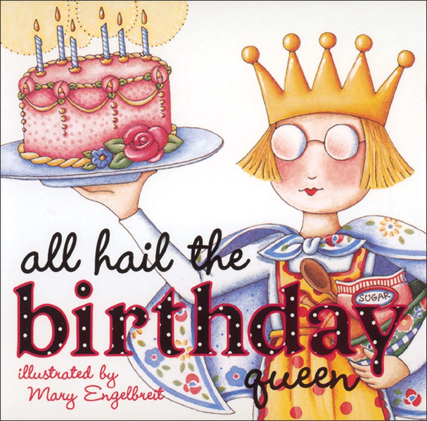 All Hail the Birthday Queen,Used