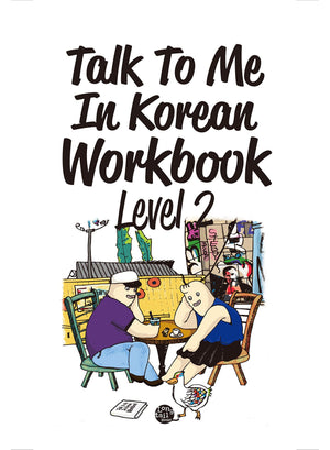 Talk To Me In Korean Workbook Level 2(Downloadable Audio Files Included),New