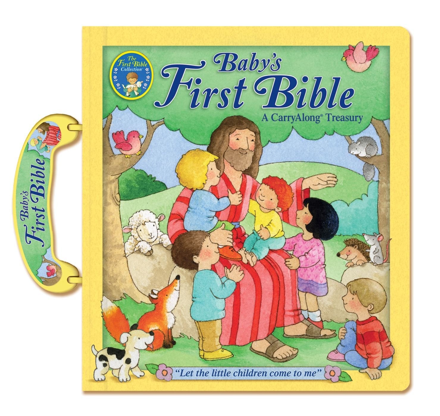 Baby's First Bible: A CarryAlong Treasury,New