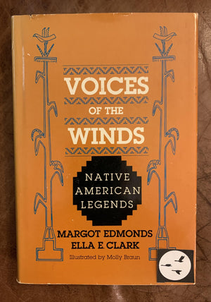 Voices Of The Winds: Native American Legends,New