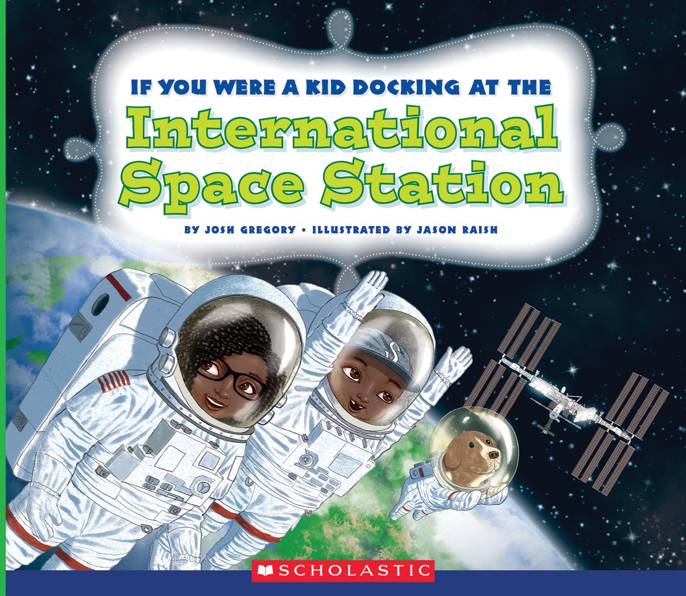 If You Were A Kid Docking At The International Space Station (If You Were A Kid),Used