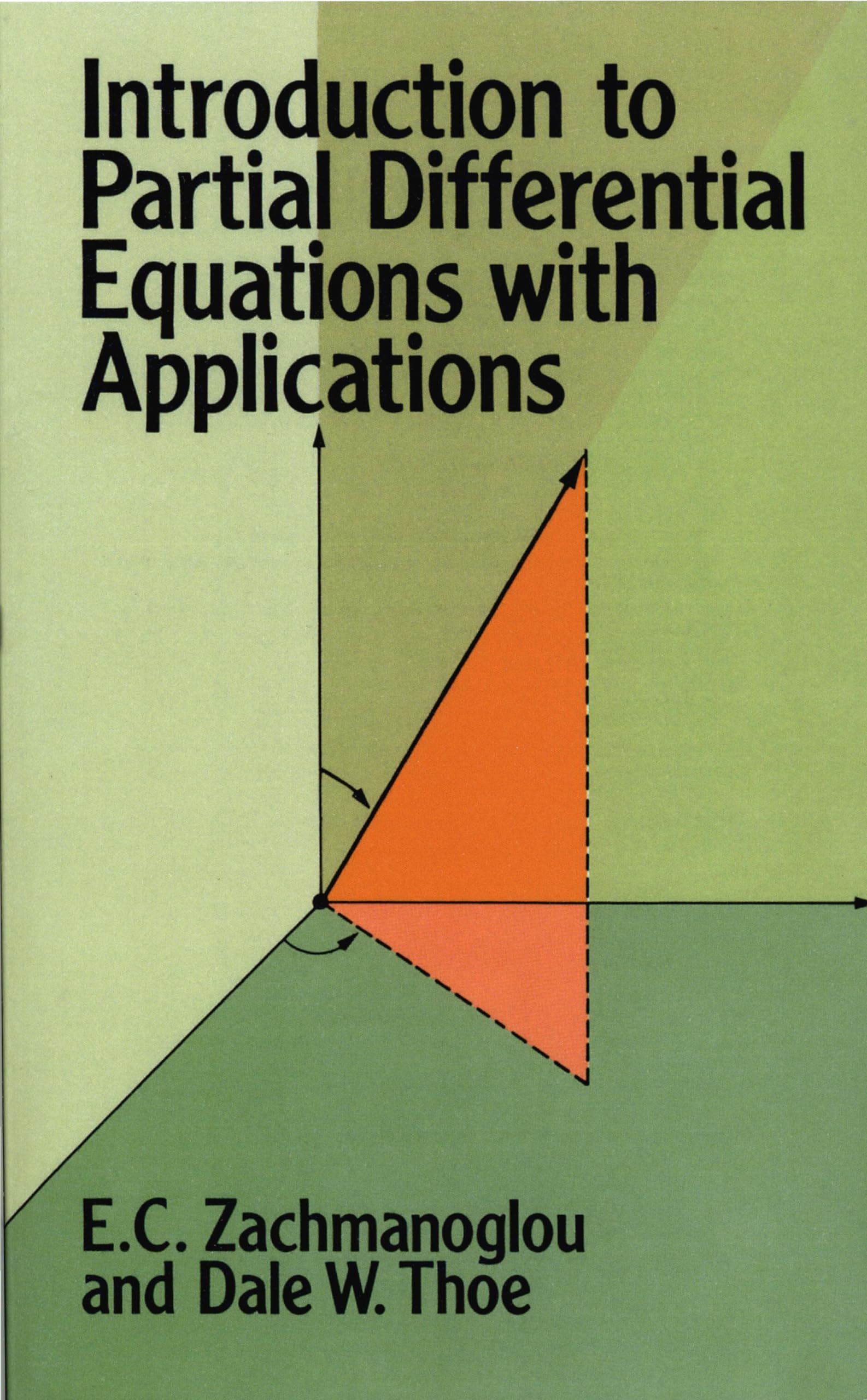 Introduction To Partial Differential Equations With Applications (Dover Books On Mathematics),Used